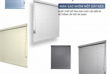 MÀN NHÔM 1 DÂY KÉO – LỰA CHỌN LINH HOẠT CHO MỌI KHÔNG GIAN